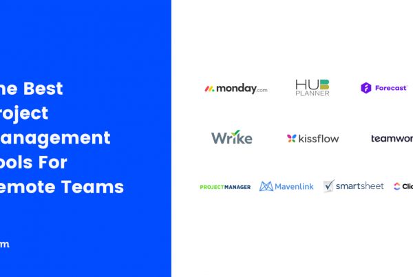 Best Project Management Tools For Remote Teams In 2023 Featured Image