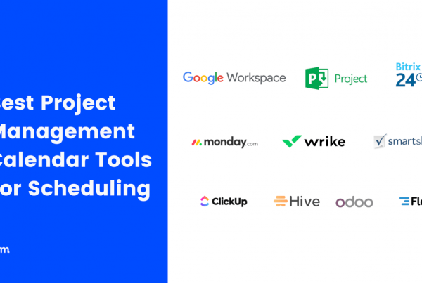 10 Best Project Management Calendar Tools For Scheduling Featured Image