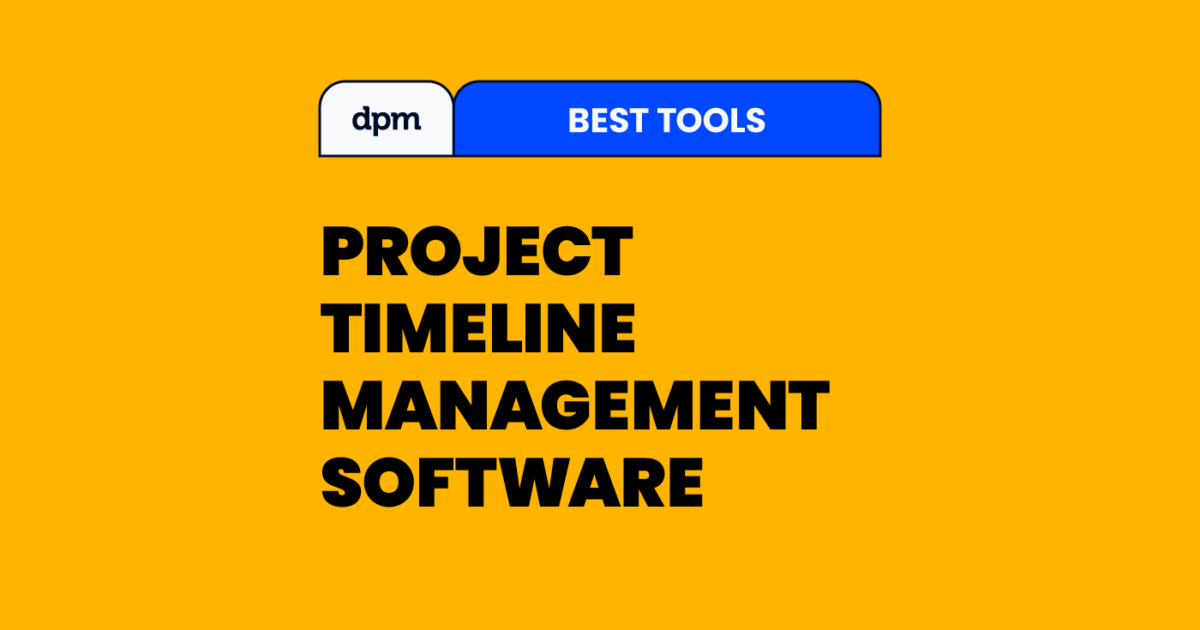 Project Management Timeline  9 Best Timeline Software for Agile