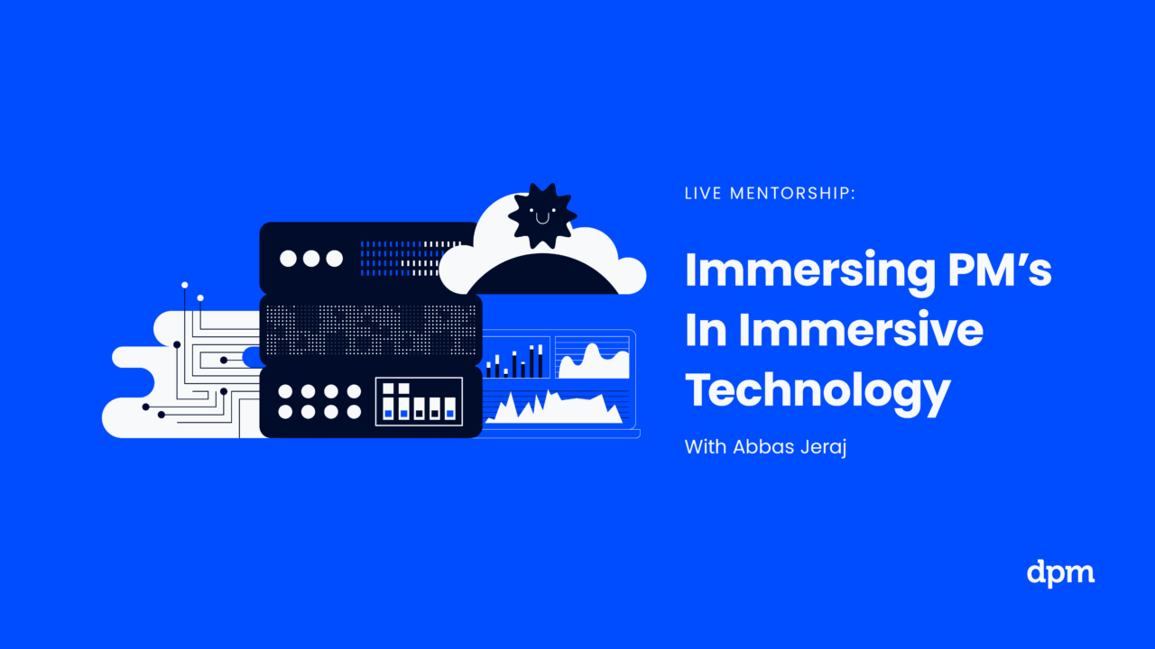 Immersing PMs In Immersive Technology-video thumbnail